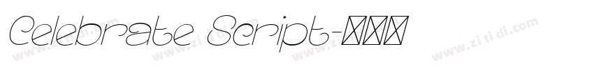 Celebrate Script字体转换